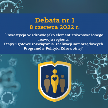Jak w tych trudnych czasach realizować Programy Polityki Zdrowotnej? Podsumowanie debaty.